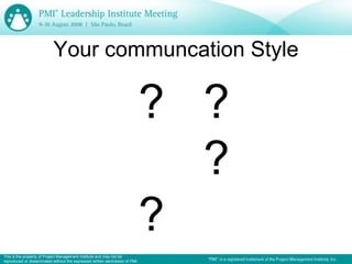 Communication style - Effective Communication In Project Management | PPSX