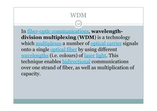 Wdm Modulation Communication system | PPTX