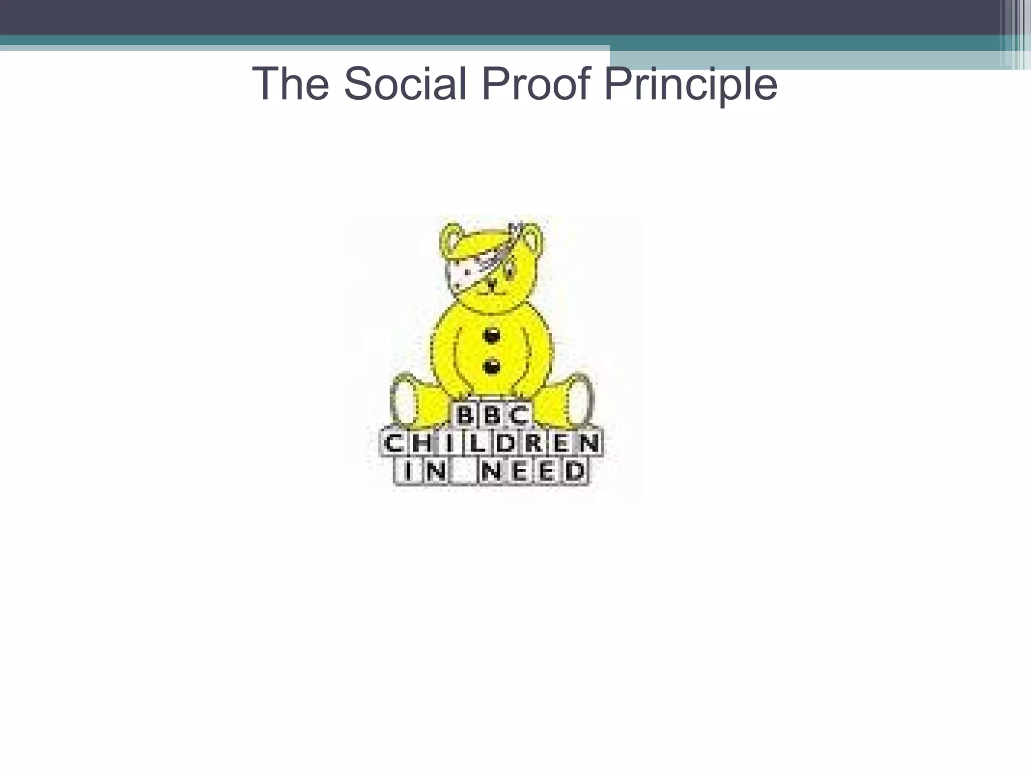 The Social Proof Principle
 