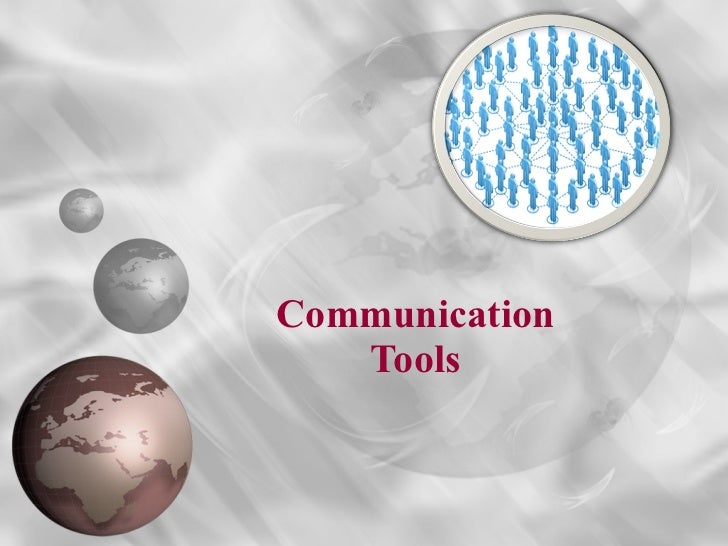 Communication tools