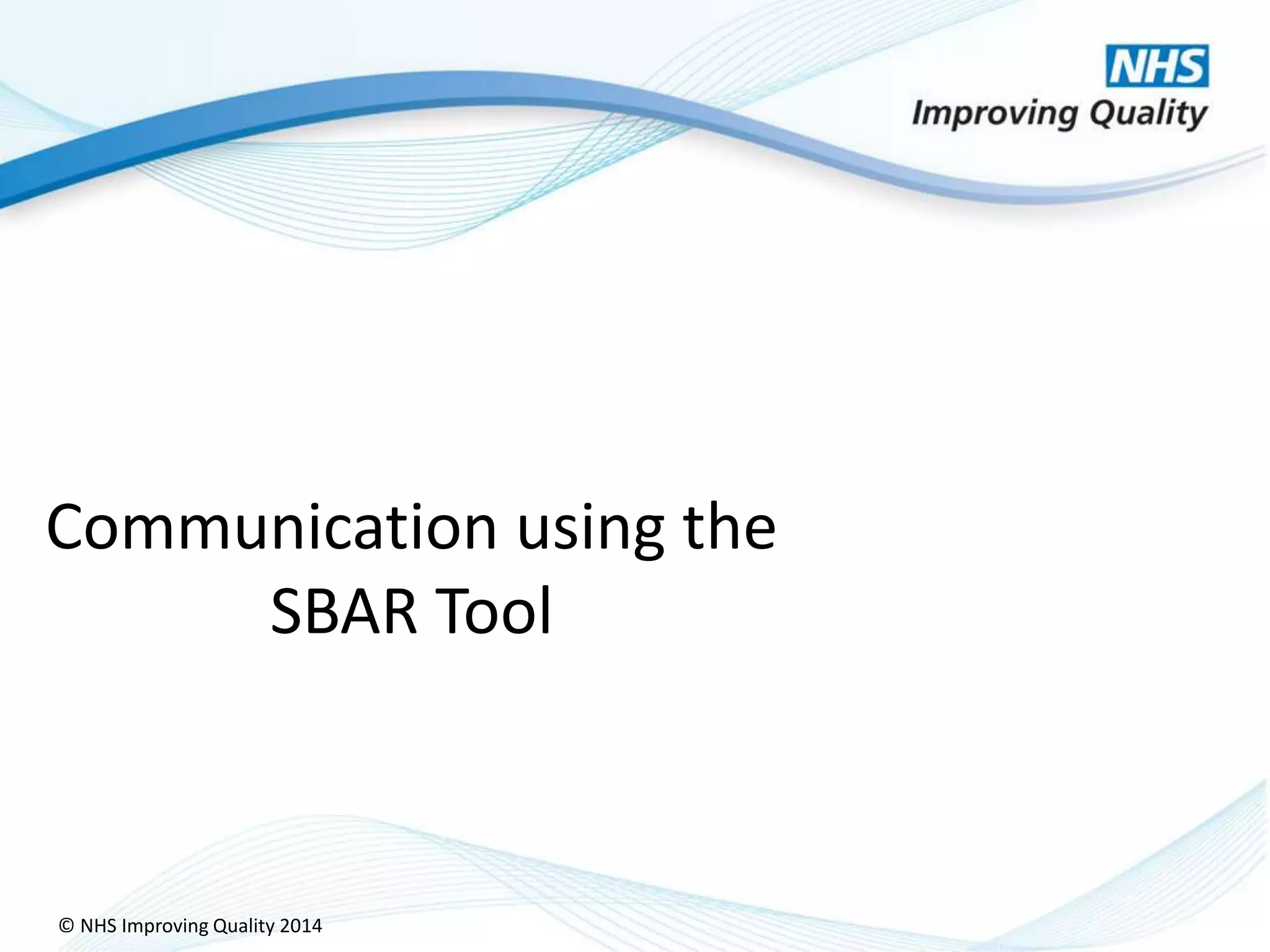 Communication using the sbar tool | PPTX