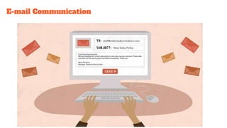 E-mail Communication
 