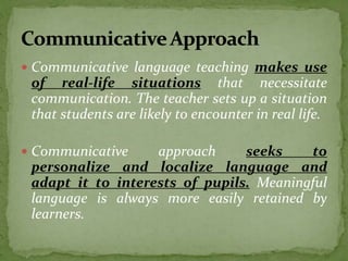 Communicative language approach | PPT