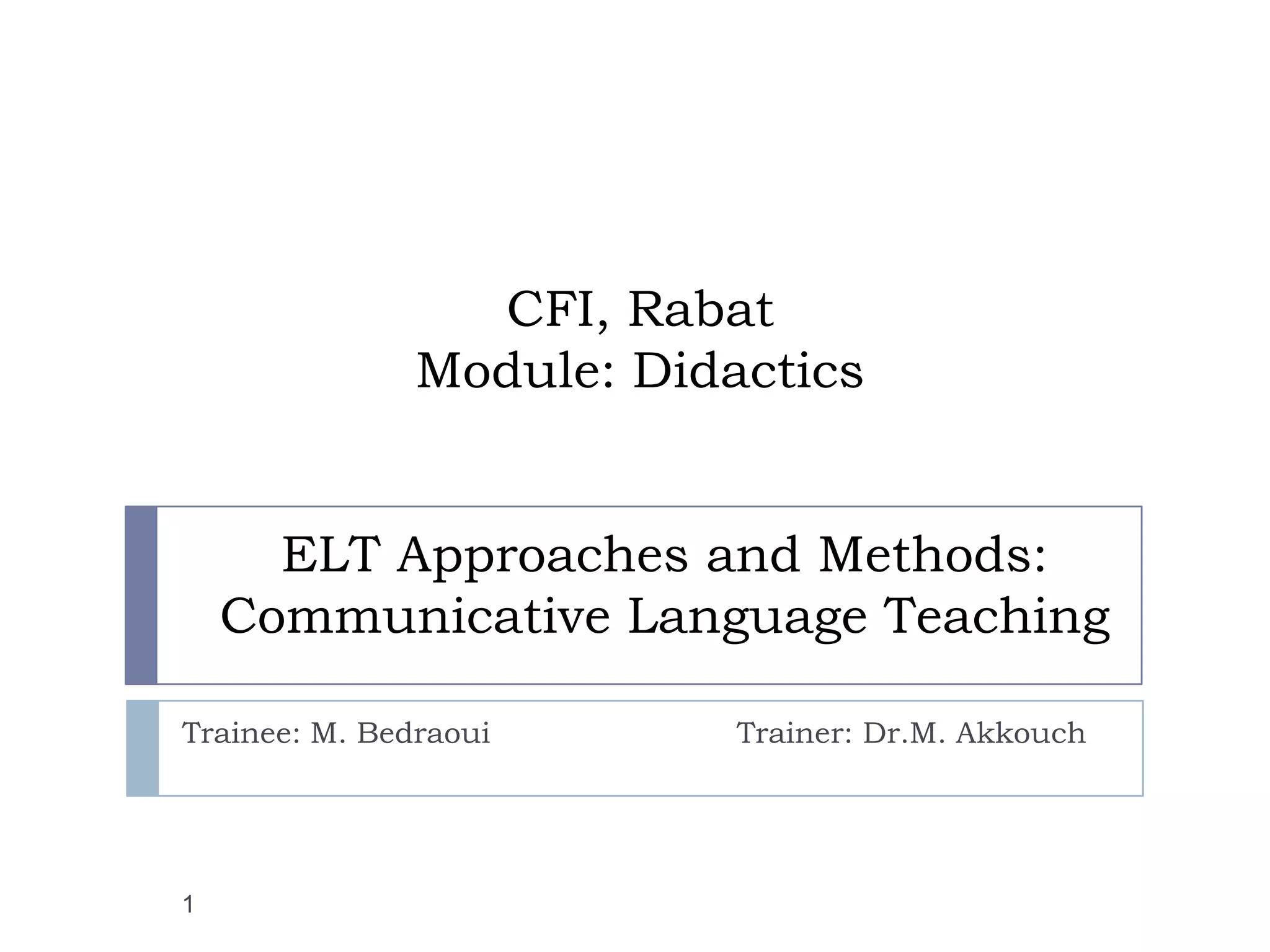 Communicative language teaching | PPSX