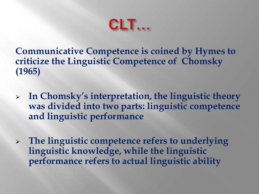 Communicative language teaching (CLT)