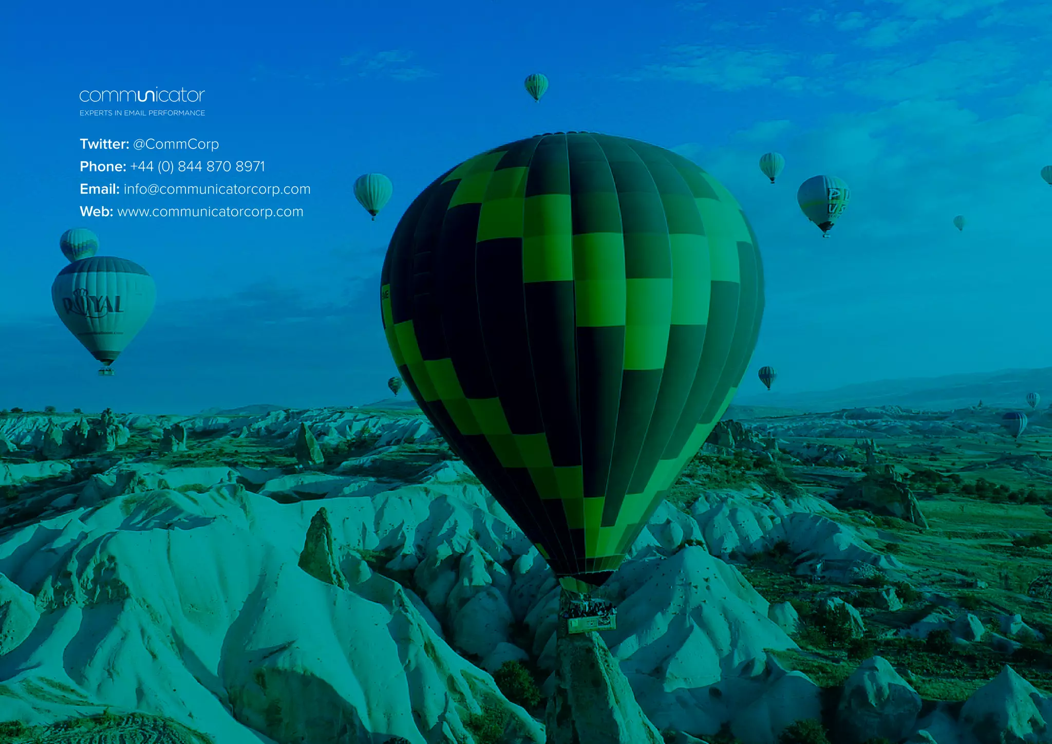 Sectors cover page?
Twitter: @CommCorp
Phone: +44 (0) 844 870 8971
Email: info@communicatorcorp.com
Web: www.communicatorcorp.com
EXPERTS IN EMAIL PERFORMANCE
 