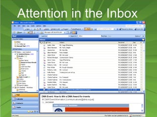 Attention in the Inbox
 