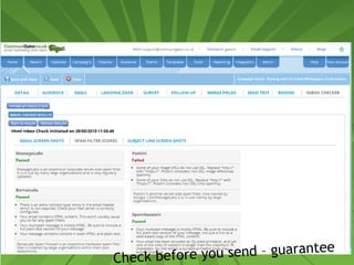 Check before you send – guarantee 
arrival 
 