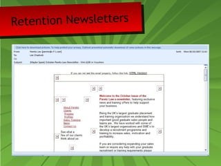 Retention Newsletters 
 