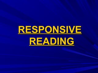 RESPONSIVERESPONSIVE
READINGREADING
 