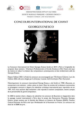 ASSOCIATION NOESIS ARTS ET CULTURES
SOCIETE MUSICALE FRANÇAISE « GEORGES ENESCO »
PRESIDENT D’HONNEUR : LORD YEHUDI MENUHI...