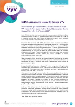 Groupe VYV, Union Mutualiste de Groupe soumise aux dispositions du Code de la mutualité, n° Siren 532 661 832,
n° LEI 9695...