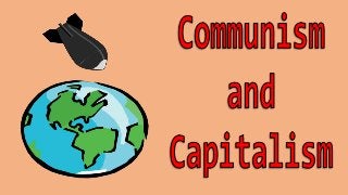 Causes of the Cold War - Communism and capitalism