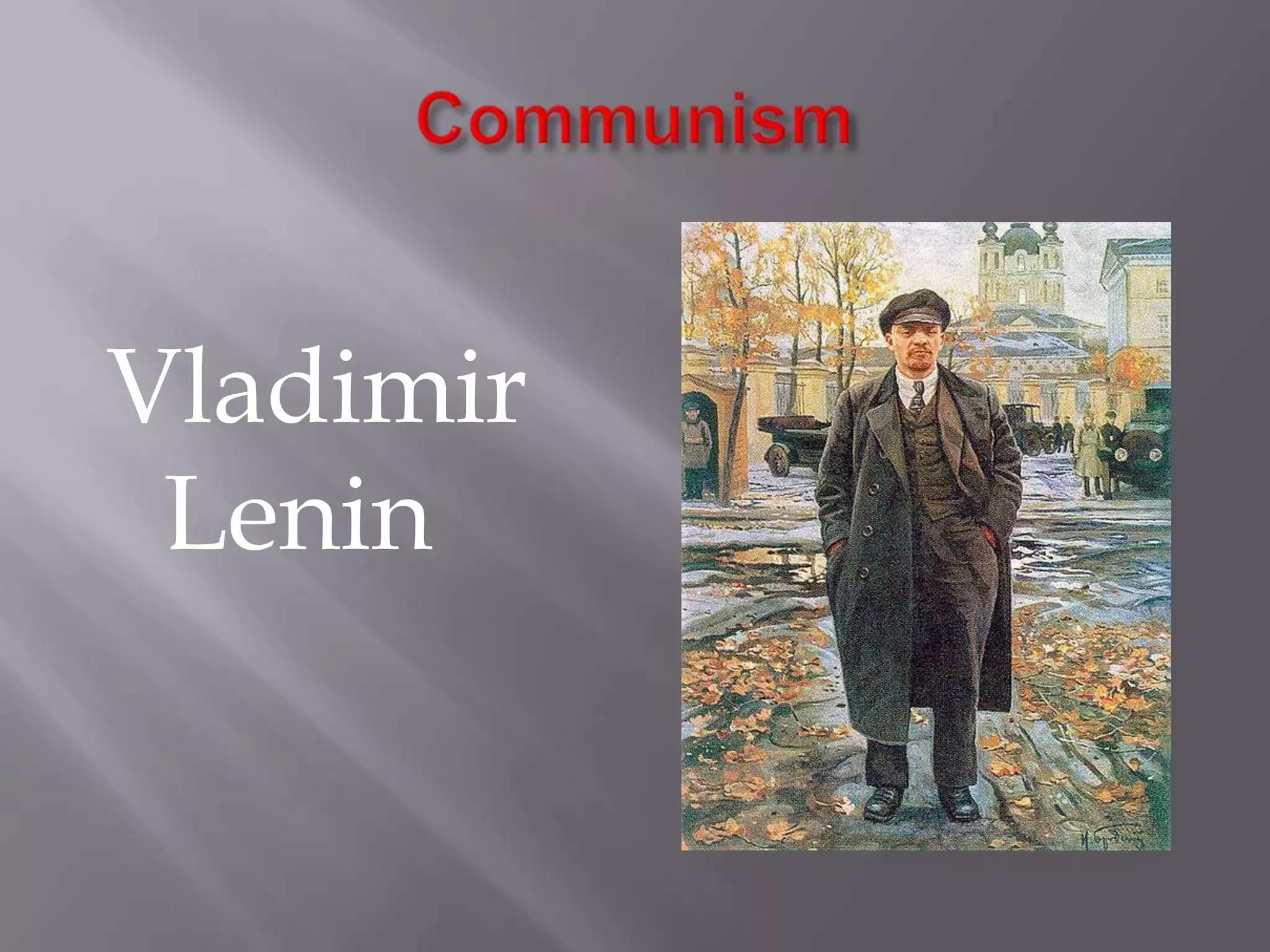 CommunismVladimir Lenin