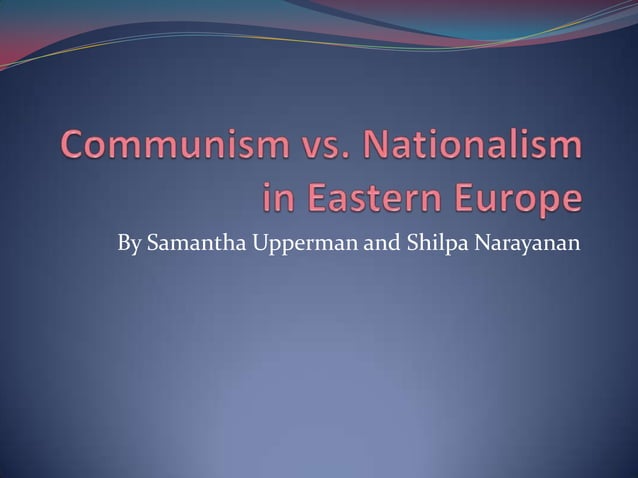 Communism vs Nationalism | PPT