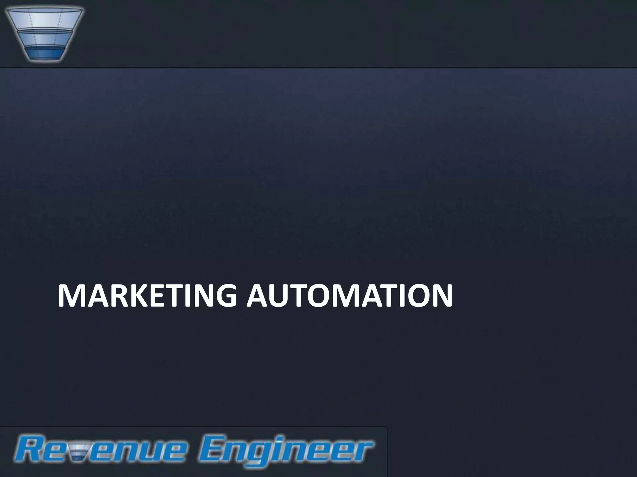 MARKETING AUTOMATION
 