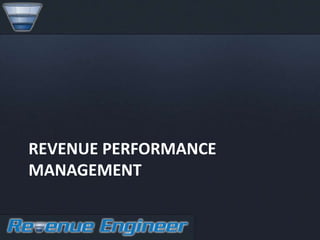REVENUE PERFORMANCE
MANAGEMENT
 