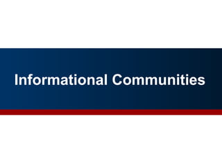 Informational Communities
By Richard Steenbergen, nLayer Communications, Inc. 8
 
