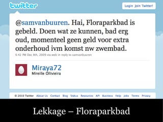 Lekkage – Floraparkbad
 