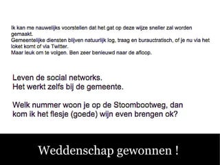 Weddenschap gewonnen !
 