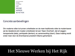 Het Nieuwe Werken bij Het Rijk
 