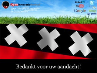 Bedankt voor uw aandacht!
 