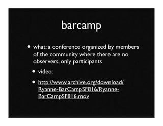 Community 2.0 Community Bootcamp: the technology part by Tara Hunt Slide 36