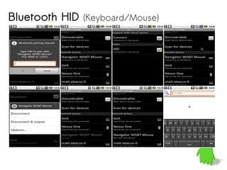 Bluetooth HID (Keyboard/Mouse)
 