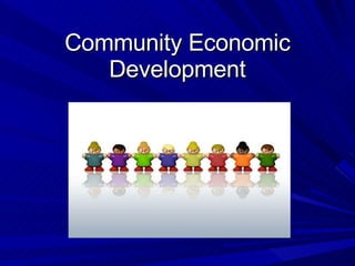 Community Economic Development 