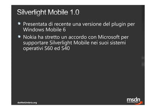 {Community} Launch   Silverlight