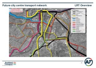 35
Future city centre transport network LRT Overview
 