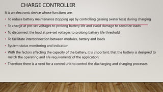 SYSTEM SIZING
• The most common reason for the failure of a PV system is that the panels are too
small.
• Because panels t...