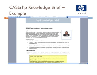 CASE: hp Knowledge Brief –
     Example
56