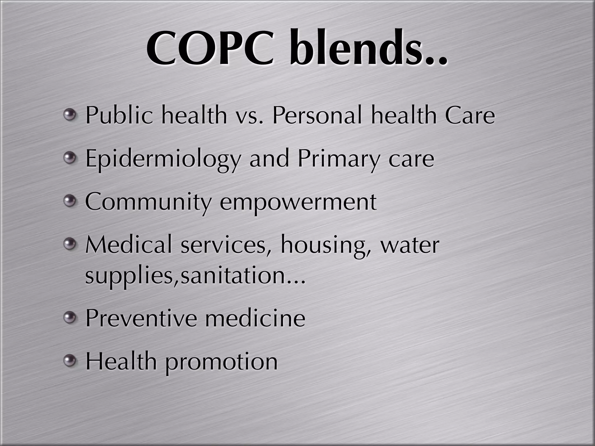 Community Oriented Primary Care
