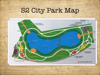 S2 City Park Map
 
