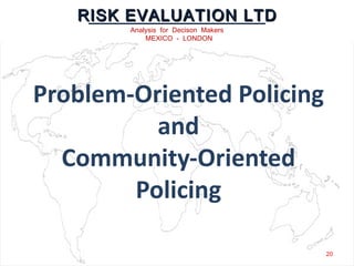 Problem-Oriented Policing and Community-Oriented Policing 