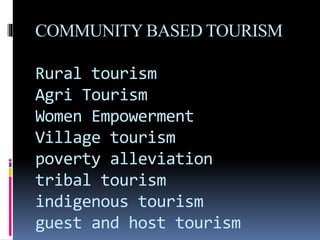 Community based tourism by pooja andani | PPTX