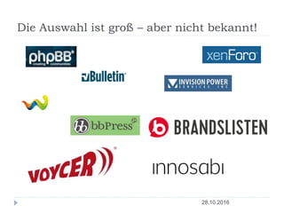 Die Auswahl ist groß – aber nicht bekannt!
28.10.2016
 