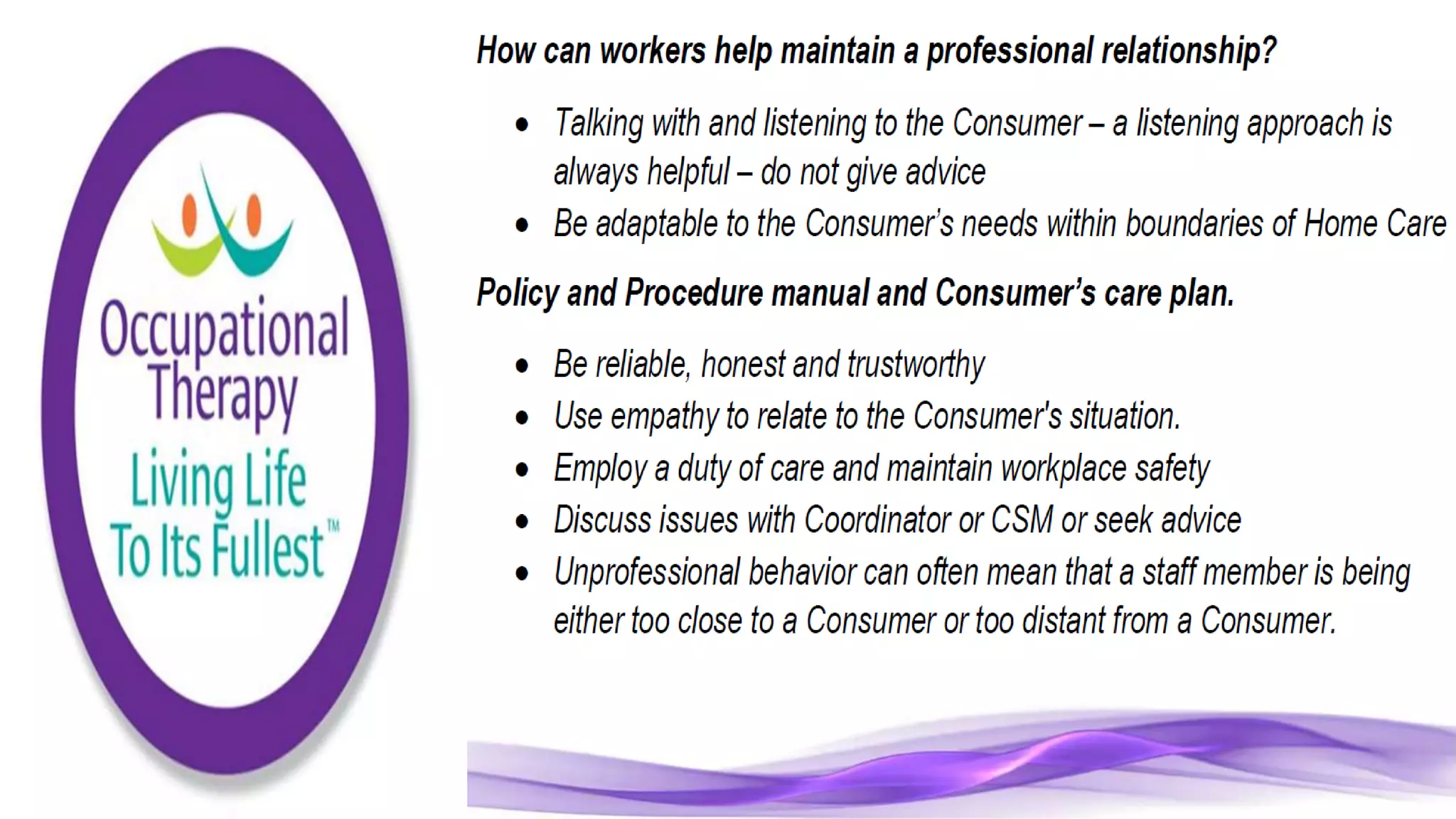 Community Care Worker part 2