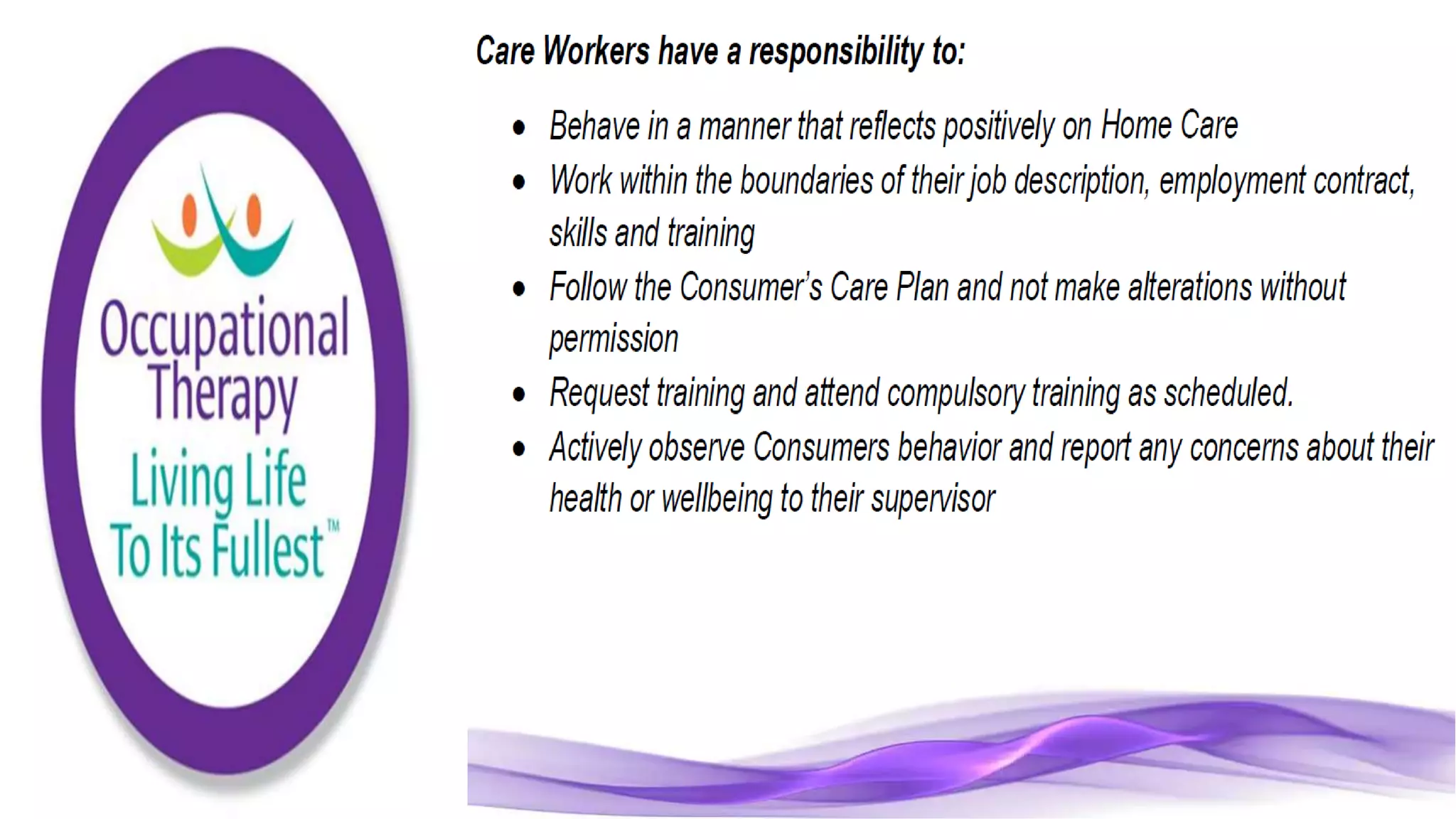 Community Care Worker part 2