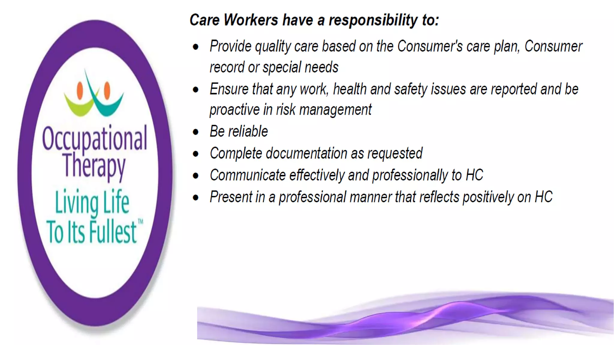 Community Care Worker part 2