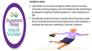 Community Care Worker part 2