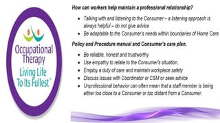 Community Care Worker part 2