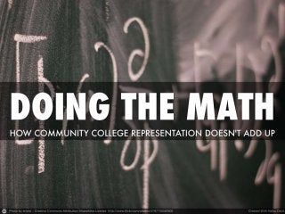 Doing the Math: How Community College Representation Doesn't Add Up