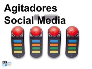 Agitadores Social Media