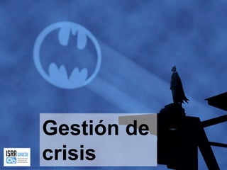 Gestión de crisis