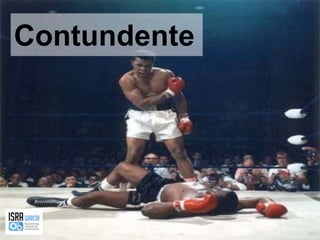 Contundente