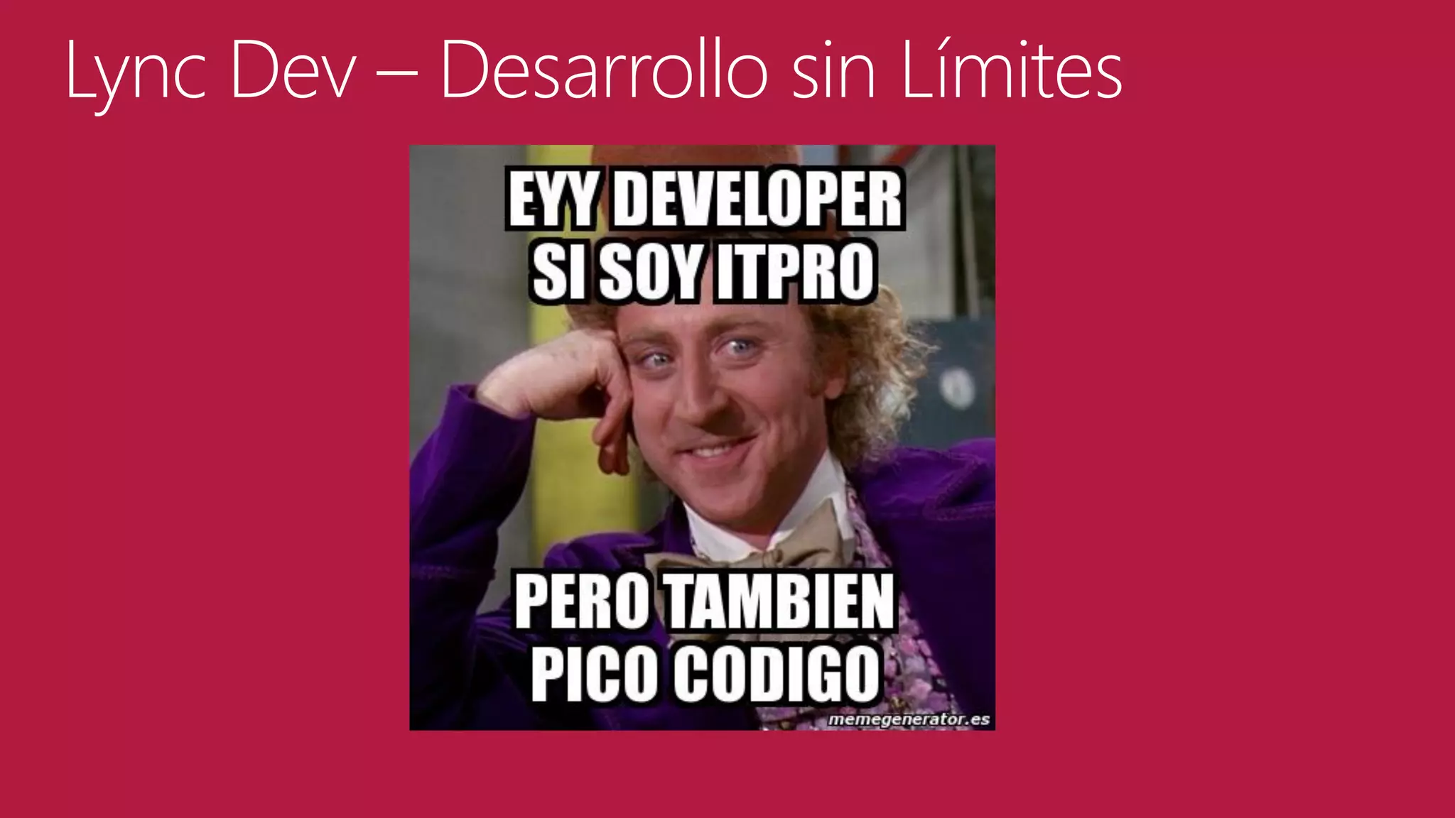 Lync Dev – Desarrollo sin Límites

 