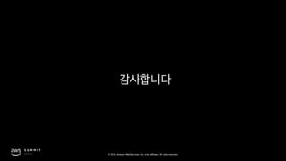 © 2019, Amazon Web Services, Inc. or its affiliates. All rights reserved.
 