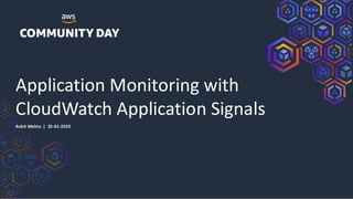 Application Monitoring with Amazon CloudWatch Application Signals | PDF